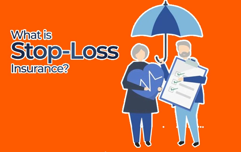 Stop Loss Insurance